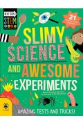 Slimy Science and Awesome Experiments Paperback
